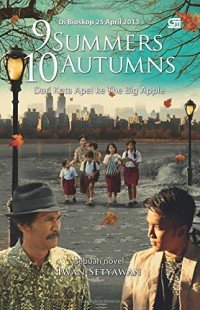 Image of 9 Summers 10 Autumns Dari Kota Apel ke The Big Apple