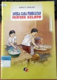 Image of Aneka Cara Pembuatan Minyak Kelapa