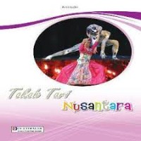 Image of Apresiasi Karya Seni Tari Daerah Nusantara