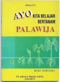Image of Ayo Kita Belajar Bertanam Palawija