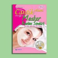 Image of Cantik Alami dengan Masker Buatan Sendiri
