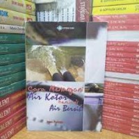 Image of Cara Menangani Air kotor menjadi Air bersih