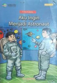 Image of Cita-citaku Aku Ingin Menjadi Astronout