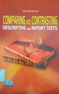Image of Comparing and Contrasting Descriptive and Report Texts