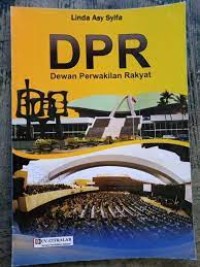 Image of DPR : dewan perwakilan rakyat
