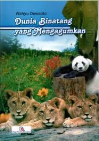 Image of Dunia Binatang Yang Mengagumkan