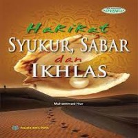 Image of Hakikat Syukur, Sabar dan Ikhlas