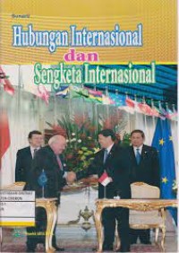 Image of Hubungan Internasional dan Sengketa Internasional