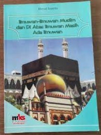 Image of Ilmuwan-ilmuwan Muslim dan Di Atas Ilmuwan Masih Ada Ilmuwan