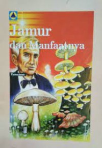 Image of Jamur dan Manfaatnya