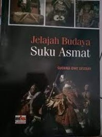 Image of Jelajah Budaya Suku Asmat