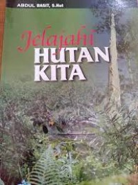 Image of Jelajahi Hutan Kita