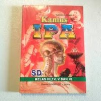 Image of Kamus IPA SD Kelas III, IV,V Dan VI
