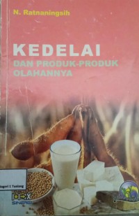 Image of Kedelai dan Produk-Produk Olahannya