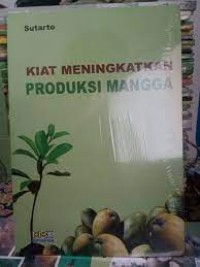 Image of Kiat Meningkatkan Produksi Mangga