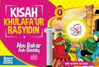 Image of Kisah Khulafa'ur Rasyidin Abu Bakar Ash'Shiddiq