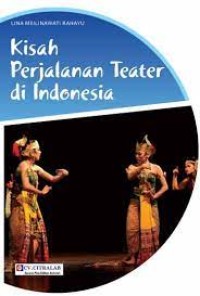 Image of Kisah Perjalanan Teater di Indonesia