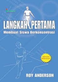 Image of Langkah Pertama Membuat Siswa Berkonsentrasi