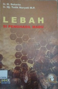 Image of Lebah Si Penghasil Madu
