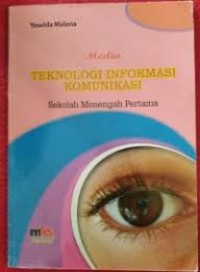 Image of Media Teknologi Informasi Komunikasi Sekolah Menengah Pertama