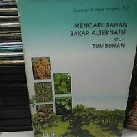 Image of Mencari Bahan Bakar Alternatif dari Tumbuhan
