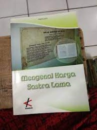 Image of Mengenal Karya Sastra Lama