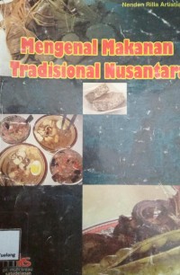 Image of Mengenal Makanan Tradisional Nusantara