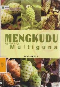 Image of Mengkudu Yang Multiguna