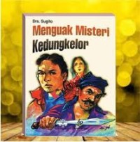 Image of Menguak Misteri Kedungkelor