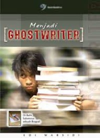 Image of Menjadi Ghostwriter Di Balik Suksesnya Sebuah Biografi