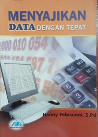 Image of Menyajikan Data Dengan Tepat