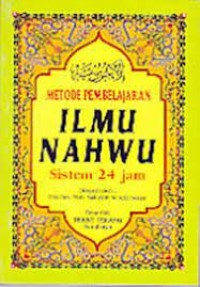 Image of Metode Pembelajaran Ilmu Nahwu Sistem 24 Jam