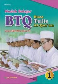 Image of Mudah Belajar BTQ Untuk SMP/MTs Kelas VII
