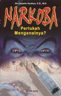 Image of Narkoba Perlukah Mengenalnya?
