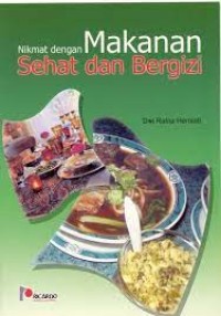 Image of Nikmat dengan Makanan Sehat dan Bergizi