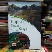 Image of Papua Negeri Yang Kaya