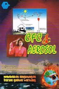 Image of Penggunaan CFC dan Aerosol Merusak Lingkungan