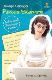 Image of Penulis Sebagai Penulis Skenario