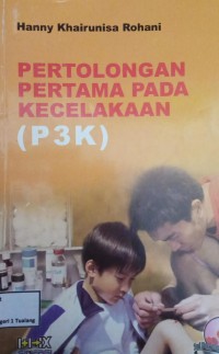 Image of Pertolongan Pertama Pada Kecelakaan (P3K)
