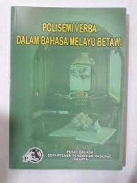 Image of Polisemi Verba Dalam Bahasa Melayu Betawi