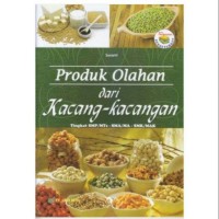 Image of Produk Olahan dari Kacang-Kacangan