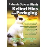Image of Rahasia Sukses Bisnis Kelinci Hias dan Pedaging