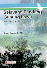 Image of Selayang Pandang Gunung Lawu