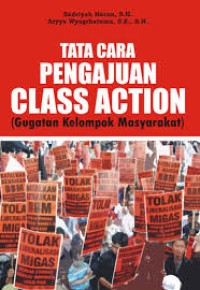 Image of Tata Cara Pengajuan Class Action (Gugatan Kelompok Masyarakat)