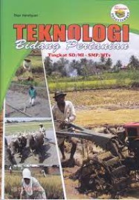Image of Teknologi Bidang Pertanian Tingkat SD/MI-SMP/MTs