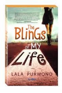 Image of The Blings Of My Life