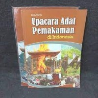 Image of Upacara Adat Pemakaman di Indonesia